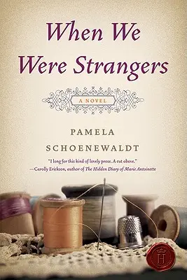 Als wir noch Fremde waren - When We Were Strangers