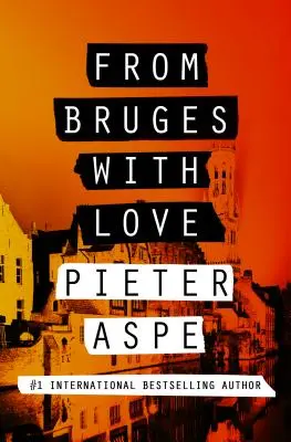 Aus Brügge mit Liebe - From Bruges with Love