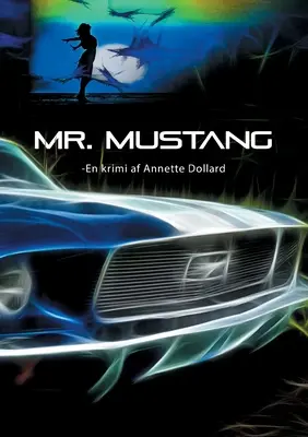 Herr Mustang - Mr. Mustang