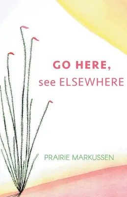 GO HERE, siehe ELSEWHERE - GO HERE, see ELSEWHERE