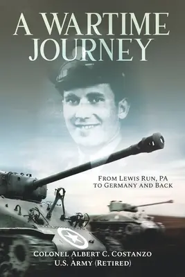 Eine Kriegszeitreise von Lewis Run, PA nach Deutschland und zurück: Die Kampferfahrungen von Stabsfeldwebel Nataline Piscitelli im Zweiten Weltkrieg - A Wartime Journey From Lewis Run, PA to Germany and Back: World War II Combat Experiences of Staff Sergeant Nataline Piscitelli