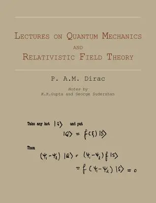 Vorlesungen über Quantenmechanik und Relativistische Feldtheorie - Lectures on Quantum Mechanics and Relativistic Field Theory