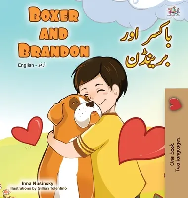 Boxer und Brandon (Englisch Urdu Zweisprachiges Buch für Kinder) - Boxer and Brandon (English Urdu Bilingual Book for Kids)