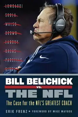 Bill Belichick vs. die NFL - Bill Belichick vs. the NFL