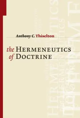 Hermeneutik der Lehre - Hermeneutics of Doctrine