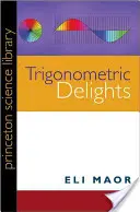 Trigonometrische Köstlichkeiten - Trigonometric Delights