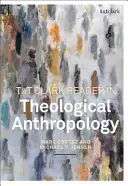 T&t Clark Reader in Theologischer Anthropologie - T&t Clark Reader in Theological Anthropology