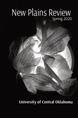 New Plains Review: Frühjahr 2020 - New Plains Review: Spring 2020