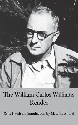 Das William Carlos Williams-Lesebuch - The William Carlos Williams Reader