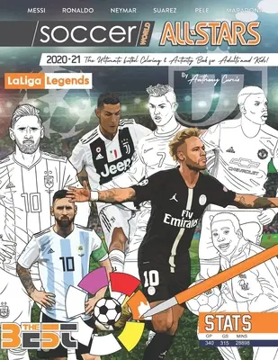 Soccer World All Stars 2020-21: La Liga Legenden Ausgabe: Das ultimative Futbol-Malbuch, Activity- und Statistikbuch für Erwachsene und Kinder - Soccer World All Stars 2020-21: La Liga Legends edition: The Ultimate Futbol Coloring, Activity and Stats Book for Adults and Kids