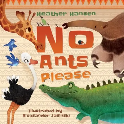 Keine Ameisen, bitte - No Ants Please