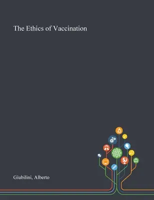 Die Ethik der Impfung - The Ethics of Vaccination