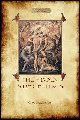 Die verborgene Seite der Dinge - Vols. I & II - The Hidden Side of Things - Vols. I & II