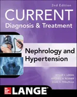 Aktuelle Diagnose & Behandlung Nephrologie & Hypertonie, 2. Auflage - Current Diagnosis & Treatment Nephrology & Hypertension, 2nd Edition