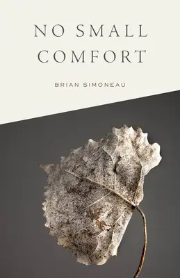 Kein kleiner Trost - No Small Comfort