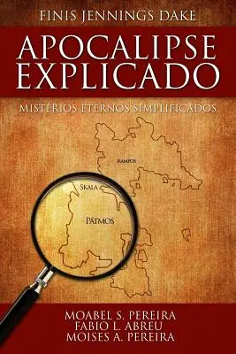 Apokalypse Explicado - Apocalipse Explicado