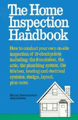 Das Handbuch für Hausinspektionen - The Home Inspection Handbook