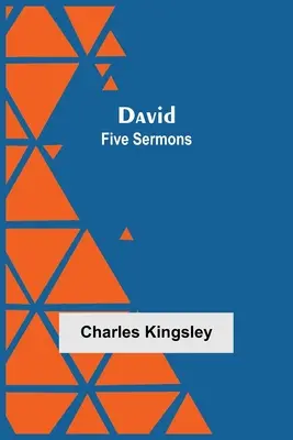 David: Fünf Predigten - David: Five Sermons