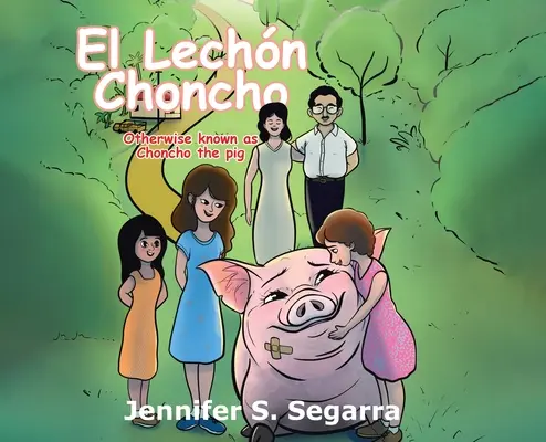 El Lechn Choncho: Choncho das Schwein - El Lechn Choncho: Choncho the Pig