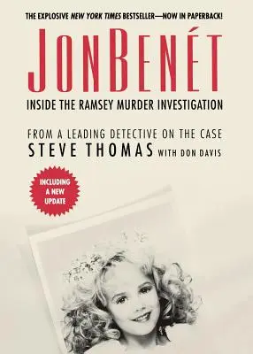 JonBenet: Einblicke in die Ramsey-Morduntersuchung - JonBenet: Inside the Ramsey Murder Investigation
