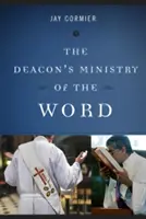 Der Dienst des Diakons am Wort - The Deacon's Ministry of the Word