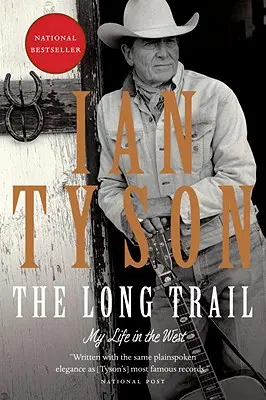 Der lange Weg: Mein Leben im Westen - The Long Trail: My Life in the West