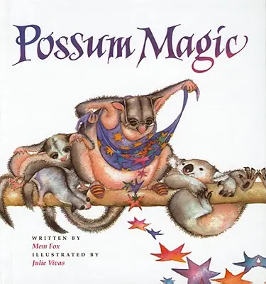 Opossum-Zauber - Possum Magic