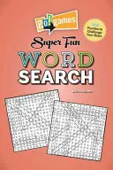 Go!games Super Fun Word Search: 188 Puzzles, die dein Gehirn herausfordern - Go!games Super Fun Word Search: 188 Puzzles to Challenge Your Brain