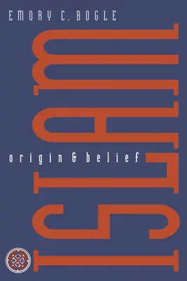 Der Islam: Ursprung und Glaube - Islam: Origin and Belief