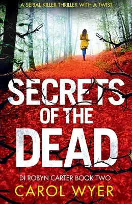 Secrets of the Dead: Ein Serienmörder-Thriller, der Sie fesseln wird - Secrets of the Dead: A Serial Killer Thriller That Will Have You Hooked