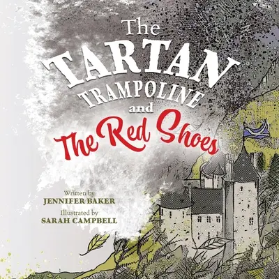 Das Tartan-Trampolin und die roten Schuhe - The Tartan Trampoline and the Red Shoes