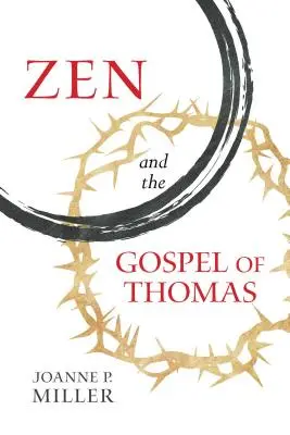 Zen und das Thomas-Evangelium - Zen and the Gospel of Thomas