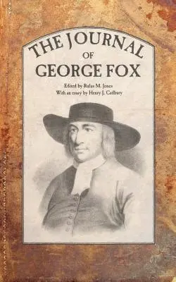 Das Tagebuch von George Fox - The Journal of George Fox