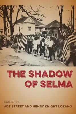 Der Schatten von Selma - The Shadow of Selma