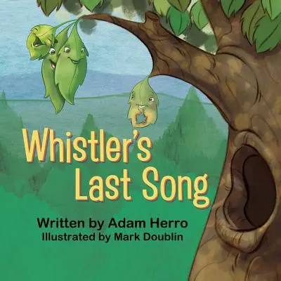 Whistlers letztes Lied - Whistler's Last Song