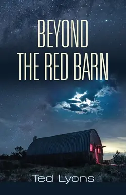 Jenseits der roten Scheune - Beyond The Red Barn