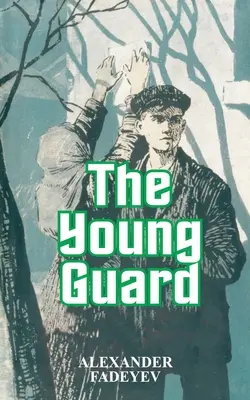 Die junge Garde - The Young Guard