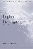 Logische Untersuchungen: Band II - Logical Investigations: Volume II