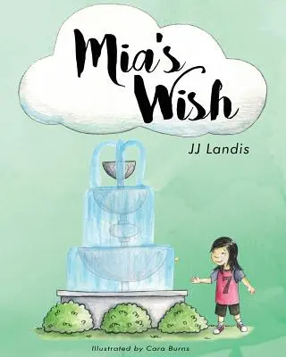 Mias Wunsch - Mia's Wish