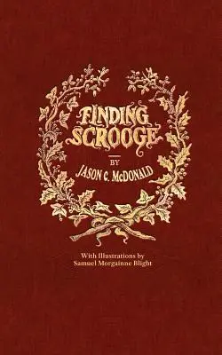 Die Suche nach Dagobert: oder ein anderes Weihnachtslied - Finding Scrooge: or Another Christmas Carol
