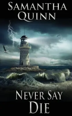 Sag niemals nie - Never Say Die
