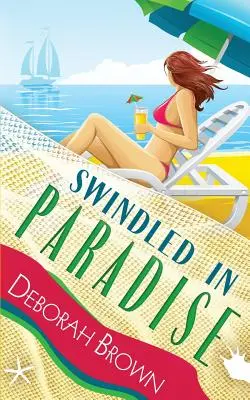 Betrogen im Paradies - Swindled in Paradise