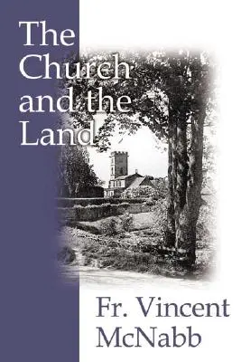 Die Kirche und das Land - The Church and the Land