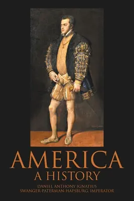 Amerika: Eine Geschichte - America: A History