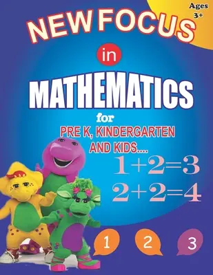 Neuer Schwerpunkt in Mathematik: Für Vorschule, Kindergarten und Kinder.Mathe-Lernbuch für Anfänger mit Additionen, Subtraktionen und Zuordnungsaufgaben für - New Focus in Mathematics: For Pre K, Kindergarten and Kids.Beginners Math Learning Book with Additions, Subtractions and Matching Activities for