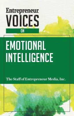 Unternehmerstimmen zu Emotionaler Intelligenz - Entrepreneur Voices on Emotional Intelligence