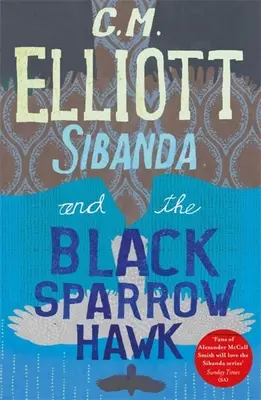 Sibanda und der Schwarze Sperber - Sibanda and the Black Sparrow Hawk