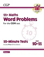 11+ CEM 10-Minuten-Tests: Maths Word Problems - Ages 10-11 Book 1 (mit Online-Ausgabe) - 11+ CEM 10-Minute Tests: Maths Word Problems - Ages 10-11 Book 1 (with Online Edition)