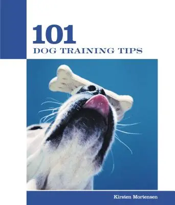 101 Tipps zur Hundeerziehung - 101 Dog Training Tips