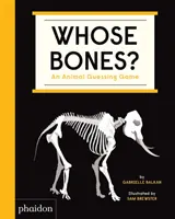 Wem gehören die Knochen? Ein Tier-Ratespiel - Whose Bones?: An Animal Guessing Game